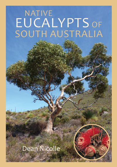 Native Eucalypts of South Australia Book
